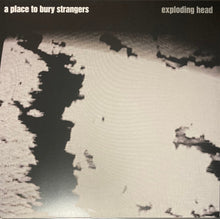 Carica l&#39;immagine nel visualizzatore di Gallery, A Place To Bury Strangers : Exploding Head (LP, Album, RE, RM, Tra)
