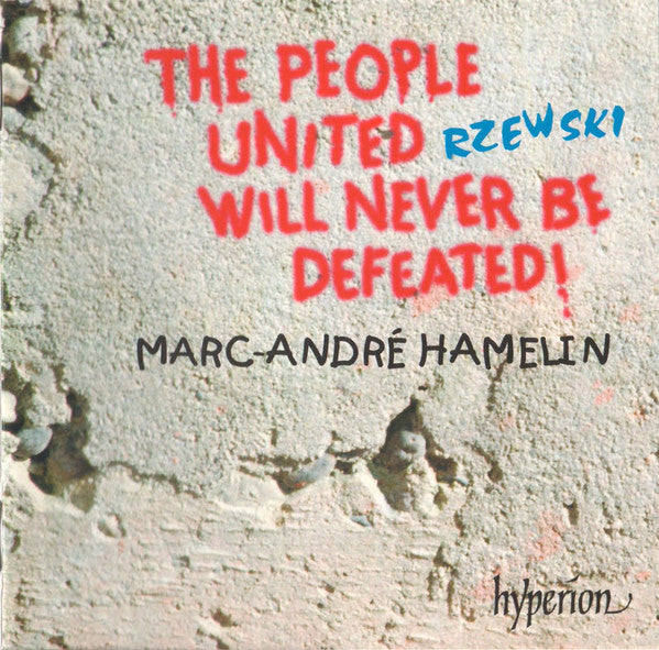 Frederic Rzewski - Marc-André Hamelin : The People United Will Never Be Defeated! (CD, Album)