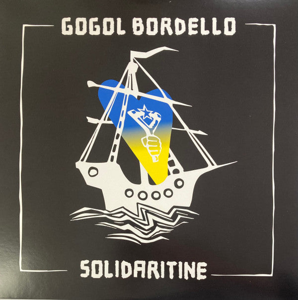 Gogol Bordello : Solidaritine (LP, Album, Yel)