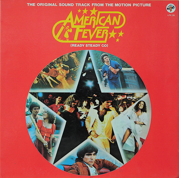 Various : American Fever (The Original Soundtrack From The Motion Picture) (LP, Comp)