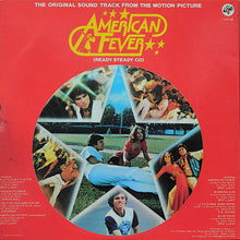 Carica l&#39;immagine nel visualizzatore di Gallery, Various : American Fever (The Original Soundtrack From The Motion Picture) (LP, Comp)
