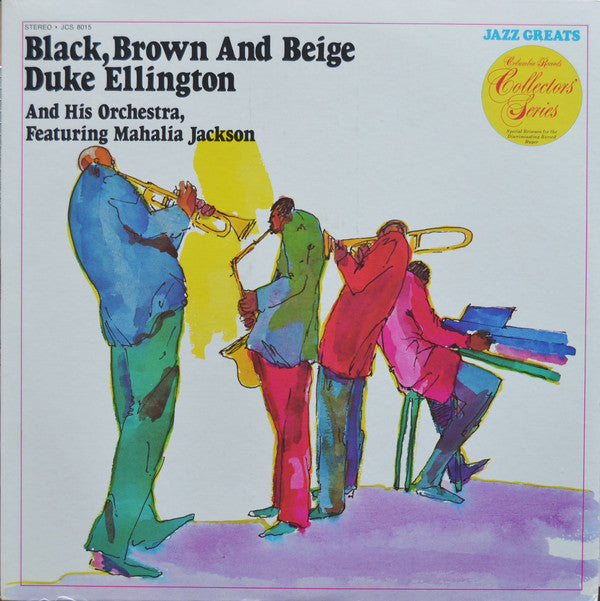 Duke Ellington And His Orchestra Featuring Mahalia Jackson : Black, Brown And Beige (LP, Album, RE)