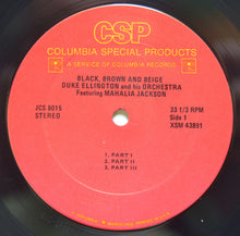 Carica l&#39;immagine nel visualizzatore di Gallery, Duke Ellington And His Orchestra Featuring Mahalia Jackson : Black, Brown And Beige (LP, Album, RE)
