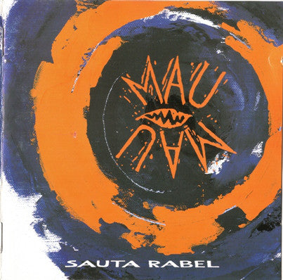 Mau Mau (2) : Sauta Rabel (CD, Album)