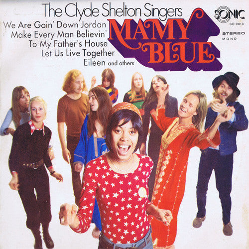 The Clyde Shelton Singers : Mamy Blue (LP, Album)