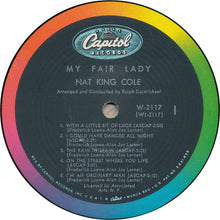 Carica l&#39;immagine nel visualizzatore di Gallery, Nat King Cole : Sings My Fair Lady (LP, Album, Mono, Scr)
