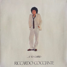 Carica l&#39;immagine nel visualizzatore di Gallery, Riccardo Cocciante : ...E Io Canto (LP, Album, Gat)
