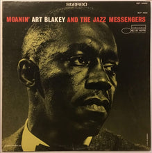 Carica l&#39;immagine nel visualizzatore di Gallery, Art Blakey And The Jazz Messengers* : Moanin&#39; (LP, Album, RE)
