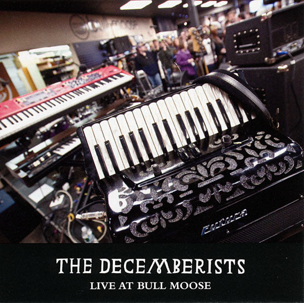 The Decemberists : Live At Bull Moose (CD, EP, Ltd)