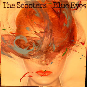 The Scooters (2) : Blue Eyes (LP, Album)