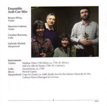 Carica l&#39;immagine nel visualizzatore di Gallery, Pietro Nardini, Ensemble Ardi Cor Mio : Sonatas For Strings (CD, Album)
