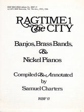 Carica l&#39;immagine nel visualizzatore di Gallery, Various : Ragtime 1: The City (LP, Comp)
