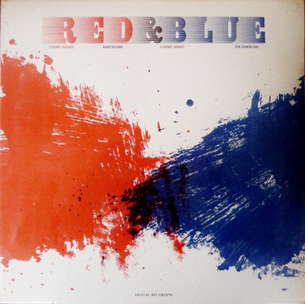 Vladimir Chekasin - Mario Schiano - Vladimir Tarasov - Sebi Tramontana : Red & Blue (LP, Album)