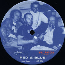 Carica l&#39;immagine nel visualizzatore di Gallery, Vladimir Chekasin - Mario Schiano - Vladimir Tarasov - Sebi Tramontana : Red &amp; Blue (LP, Album)
