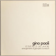Carica l&#39;immagine nel visualizzatore di Gallery, Gino Paoli : Le Due Facce Dell&#39;Amore (LP, Album)
