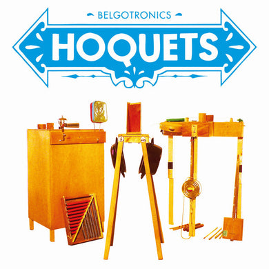 Hoquets : Belgotronics (CD, Album)
