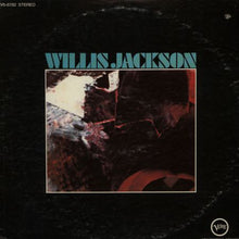 Carica l&#39;immagine nel visualizzatore di Gallery, Willis Jackson : Willis Jackson (LP, Album, RE)
