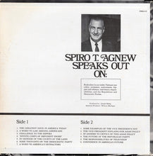 Carica l&#39;immagine nel visualizzatore di Gallery, Spiro T. Agnew : Spiro T. Agnew Speaks Out (LP, Album)
