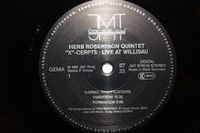 Carica l&#39;immagine nel visualizzatore di Gallery, Herb Robertson Quintet : &quot;X&quot;-Cerpts - Live At Willisau (LP, Album)

