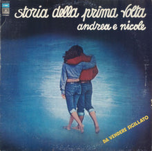 Carica l&#39;immagine nel visualizzatore di Gallery, Andrea E Nicole : Storia Della Prima Volta (LP)
