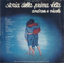 Carica l&#39;immagine nel visualizzatore di Gallery, Andrea E Nicole : Storia Della Prima Volta (LP)
