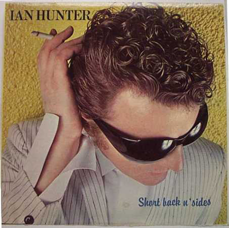 Ian Hunter : Short Back N' Sides (LP, Album)