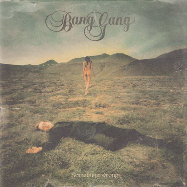 Bang Gang : Something Wrong (CD, Album)