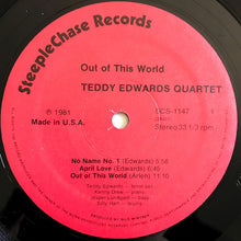 Carica l&#39;immagine nel visualizzatore di Gallery, Teddy Edwards Quartet : Out Of This World (LP, Album)
