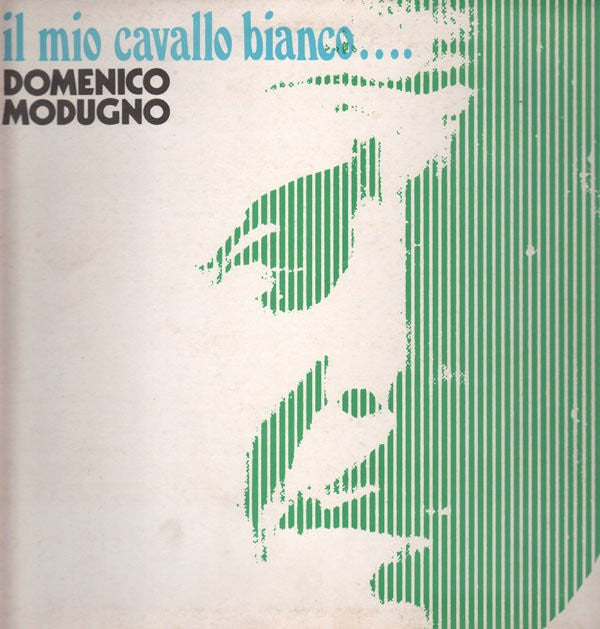 Domenico Modugno : Il Mio Cavallo Bianco (LP, Album)