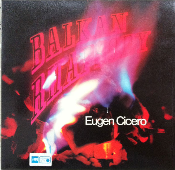 Eugen Cicero : Balkan Rhapsody (LP)