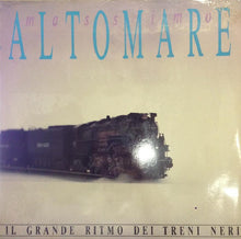 Carica l&#39;immagine nel visualizzatore di Gallery, Massimo Altomare : Il Grande Ritmo Dei Treni Neri (LP, Album)
