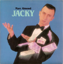 Carica l&#39;immagine nel visualizzatore di Gallery, Marc Almond : Jacky (7&quot;, Single)

