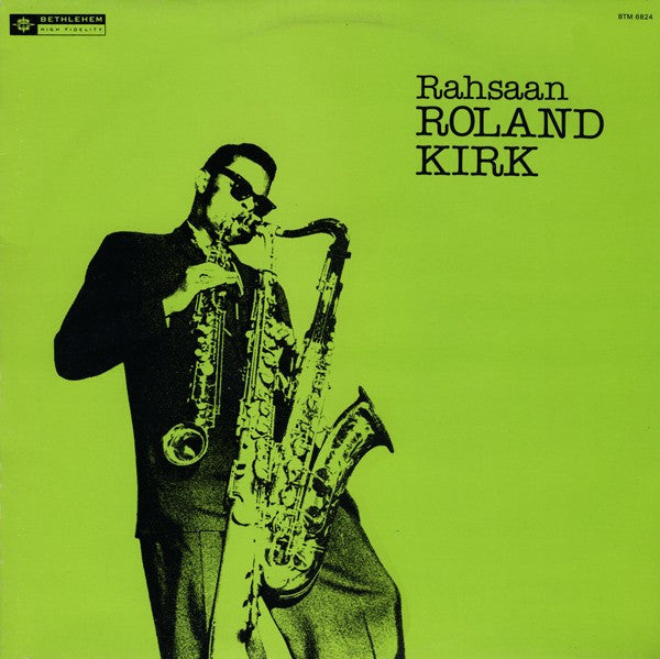 Roland Kirk : Rahsaan Roland Kirk (LP, Album, RE)
