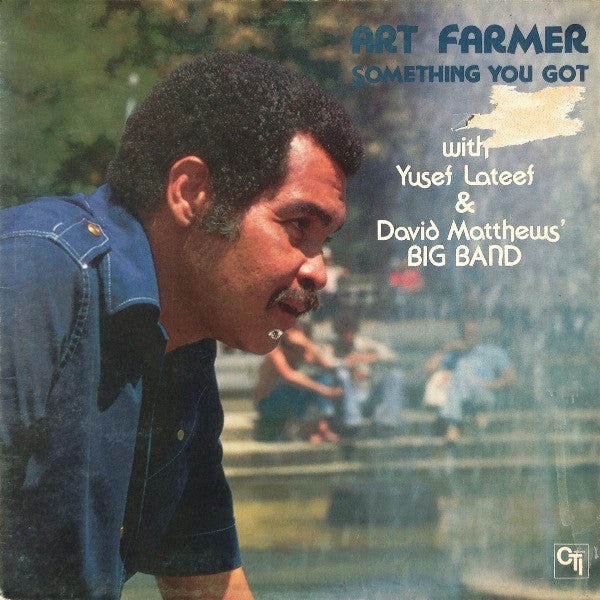 Art Farmer : Something You Got (LP, Album)