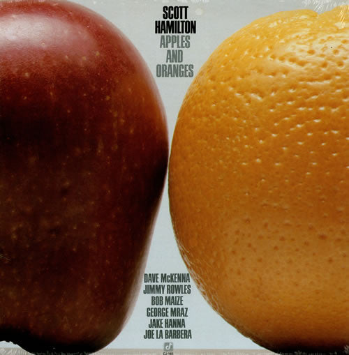 Scott Hamilton : Apples And Oranges (LP, Album)