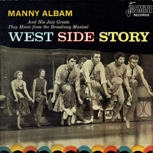 Carica l&#39;immagine nel visualizzatore di Gallery, Manny Albam And His Jazz Greats : West Side Story (LP, Album, Mono, RE)
