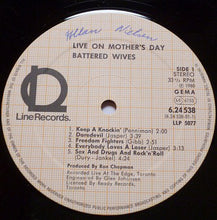 Carica l&#39;immagine nel visualizzatore di Gallery, Battered Wives : Live On Mother&#39;s Day (LP, Album)
