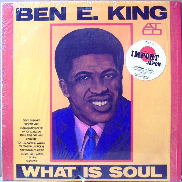 Ben E. King : What Is Soul (LP, Comp, Mono)