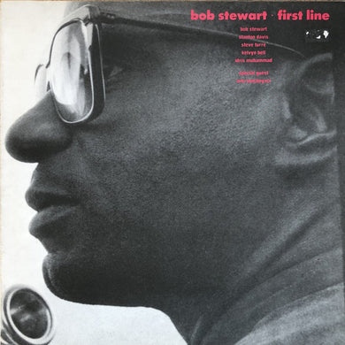 Bob Stewart : First Line (LP, Album)