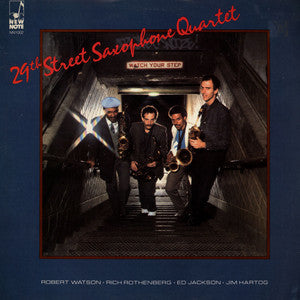 29th Street Saxophone Quartet : Watch Your Step (LP, Album)