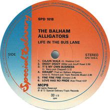 Carica l&#39;immagine nel visualizzatore di Gallery, The Balham Alligators : Life In The Bus Lane (LP, Album)
