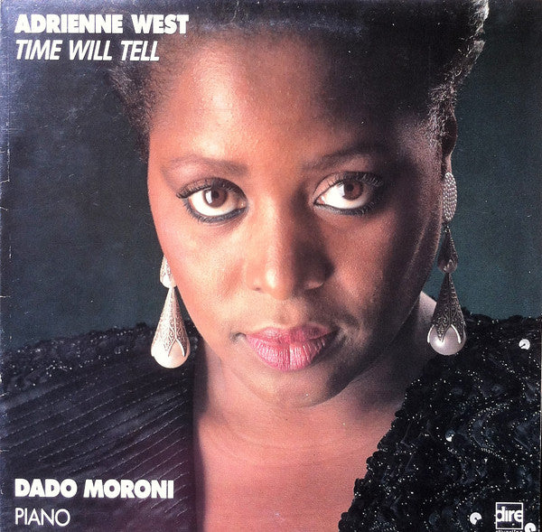 Adrienne West / Dado Moroni : Time Will Tell (LP, Album)