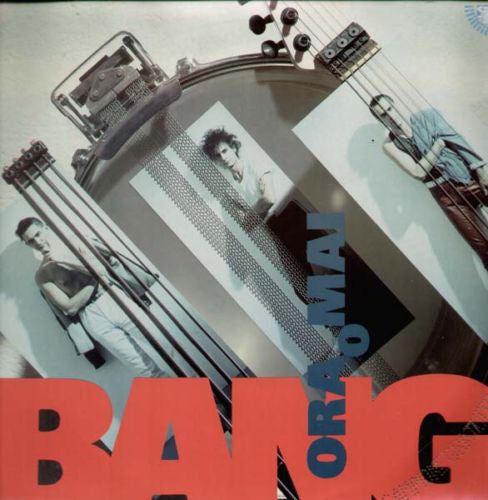 Bang (17) : Ora O Mai (LP)