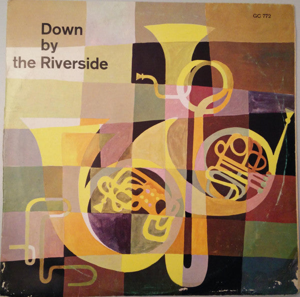 Various : Down By The Riverside (10