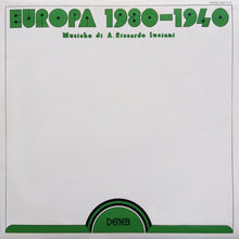 Carica l&#39;immagine nel visualizzatore di Gallery, Antonio Ricardo Luciani : Europa 1930-1940 (LP)
