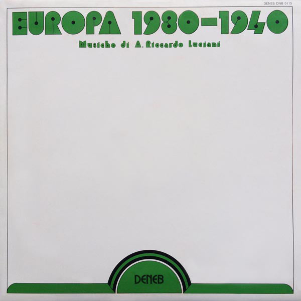 Antonio Ricardo Luciani : Europa 1930-1940 (LP)