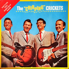 Carica l&#39;immagine nel visualizzatore di Gallery, Buddy Holly &amp; The Crickets (2) : The &quot;Chirping&quot; Crickets (LP, Album, Mono, RE)

