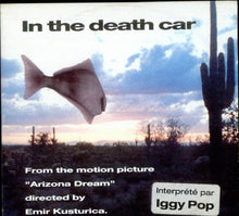 Carica l&#39;immagine nel visualizzatore di Gallery, Iggy Pop, Goran Bregović : In The Death Car (CD, Single, Promo, Car)
