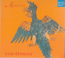 Carica l&#39;immagine nel visualizzatore di Gallery, Los Otros (3) : Aguirre (CD)
