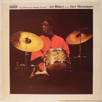 Art Blakey Et Les Jazz Messengers* :  Au Théâtre Des Champs-Élysées (LP, RE, Gat)